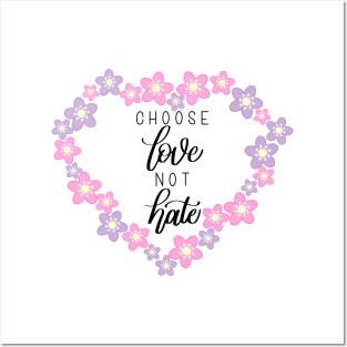 Choose Love Not Hate - Sakura - Modern Calligraphy Hand Lettering Posters and Art